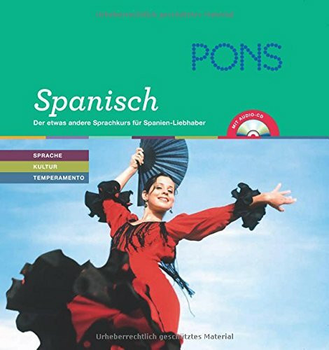 PONS Lernen & Genießen Spanisch: Der etwas andere Sprachkurs für Spanien-Liebhaber