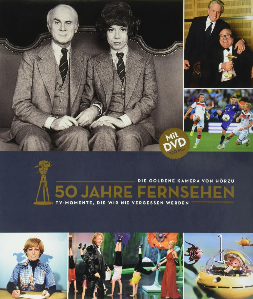 50 Jahre Fernsehen. Die Goldene Kamera von Hörzu: TV-Momente, die wir nie vergessen werden