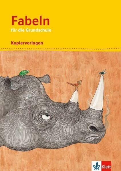 Fabeln für die Grundschule 1-4: Kopiervorlagen Klasse 1-4