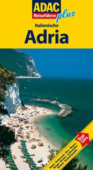 ADAC Reiseführer Plus Italienische Adria