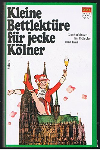 Kleine Bettlektüre für jecke Kölner