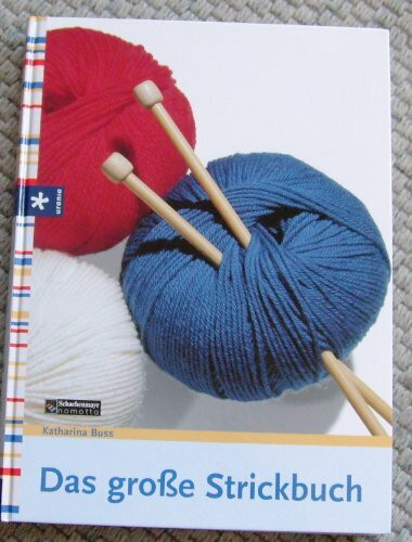 Das grosse Strickbuch