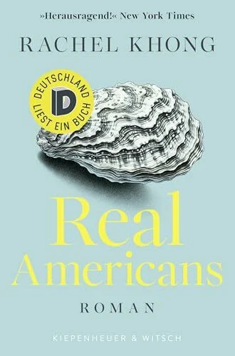 Real Americans: Roman | Deutschland liest ein Buch – sei dabei!