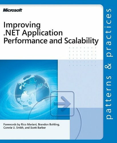 Improving .NET Application Performance and Scalability: Patterns and Practices