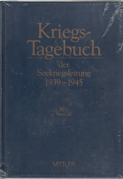 Kriegstagebuch der Seekriegsleitung 1939-1945, 68 Bde. in 77 Tl.-Bdn. u. Beiheft, Bd.35, Juli 1942