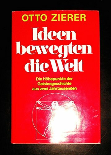 Ideen, die die Welt bewegten