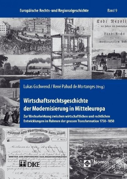 Wirtschaftsrechtsgeschichte der Modernisierung in Mitteleuropa