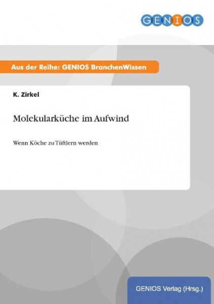 Molekularküche im Aufwind