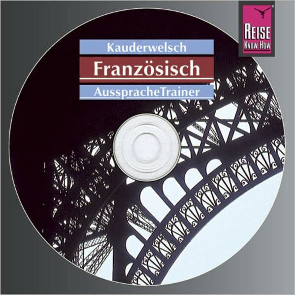 Reise Know-How Kauderwelsch AusspracheTrainer Französisch (Audio-CD): Kauderwelsch-CD