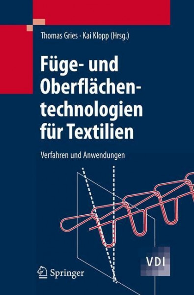 Füge- und Oberflächentechnologien für Textilien