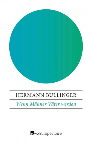 Wenn Männer Väter werden