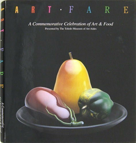 Art Fare: A Commemorative Celebration of Art and Food