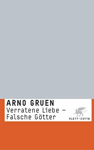 Verratene Liebe - Falsche Götter