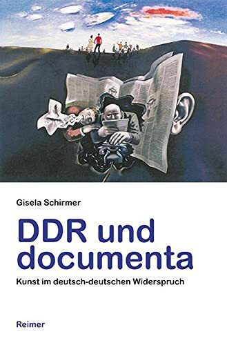 DDR und documenta: Kunst im deutsch-deutschen Widerspruch