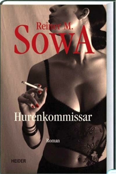 Hurenkommissar: Kriminalroman