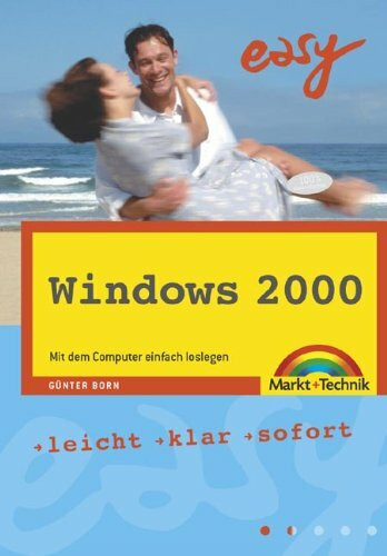 Windows 2000 - M+T Easy . leicht, klar, sofort