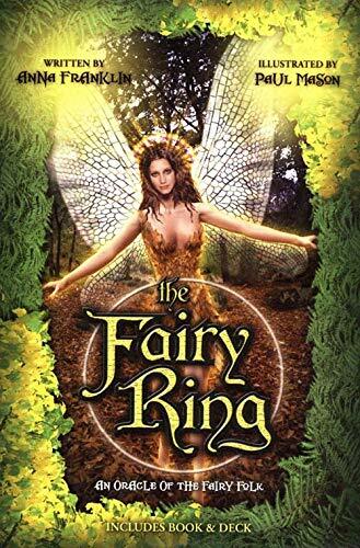 The Fairy Ring: An Oracle of the Fairy Folk The Fairy Ring: An Oracle of the Fairy Folk