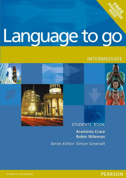 Language to Go. Intermediate Students' Book with Phrasebook