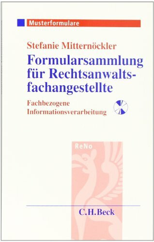 Formularsammlung für Rechtsanwaltsfachangestellte: FIV - Fachbezogene Informationsverarbeitung