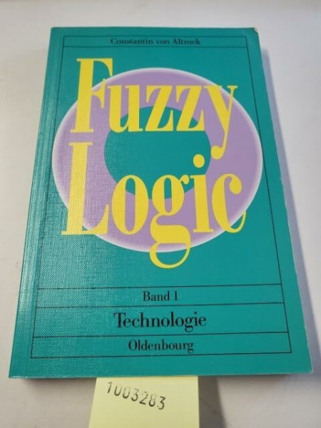 Fuzzy Logic: Technologie