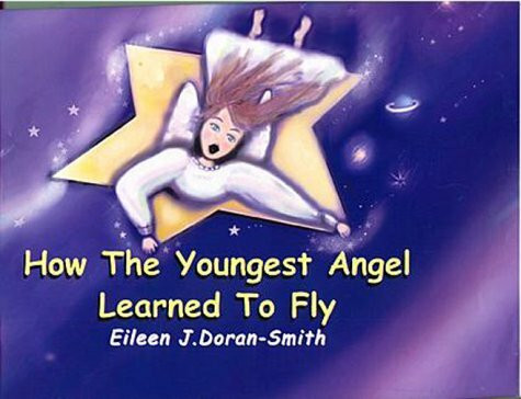 How the Youngest Angel Learned to Fly