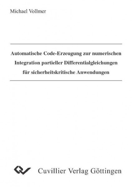 Automatische Code-Erzeugung zur numerischen Integration partieller Differentialgleichungen für siche