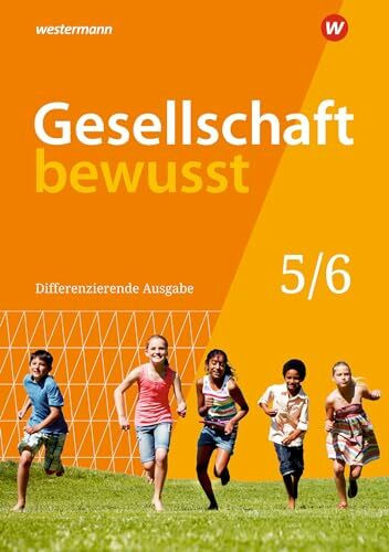 Gesellschaft bewusst - Ausgabe 2020 für Niedersachsen: Schulbuch 5 / 6