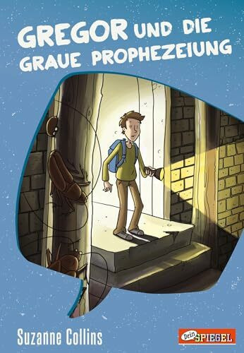 Gregor 1. Gregor und die graue Prophezeiung: Dein Spiegel-Edition (Gregor im Unterland, Band 1)