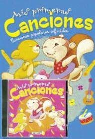 Mis primeras canciones II (+CD) (Mis Primeras Canciones Populares Infantiles)