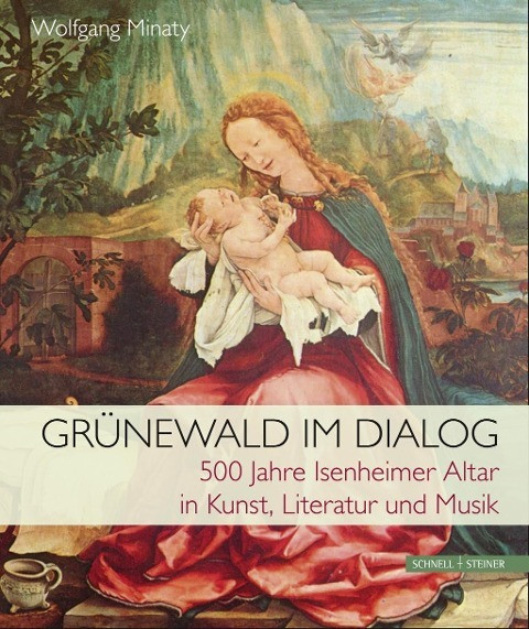 Grünewald im Dialog