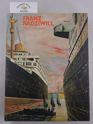 Franz Radziwill 1895 - 1983. Monographie und Werkverzeichnis