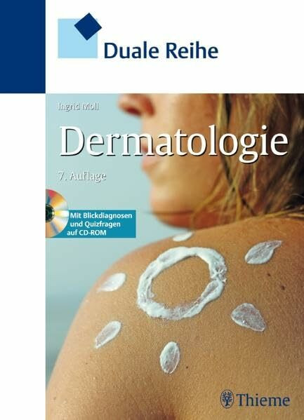 Duale Reihe Dermatologie: Auf CD: Mit Blickdiagnosen und Quizfragen (Reihe, DUALE REIHE)