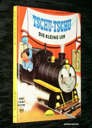 DAXI BUCH 59: Tschu-Tschu, die kleine Lok DAXI BUCH 59: Tschu-Tschu, die kleine Lok