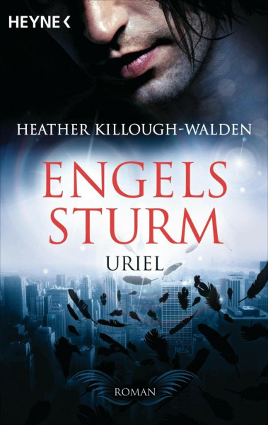 Engelssturm - Uriel: Band 1 - Roman (Engelssturm-Reihe, Band 1)