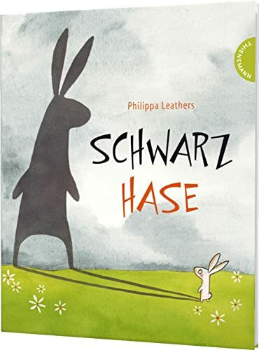 Schwarzhase: Selbstüberwindung lernen: Dieses Bilderbuch macht richtig Mut!