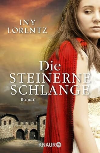 Die steinerne Schlange: Roman | Spannender historischer Roman über Germanien im 2.Jh.