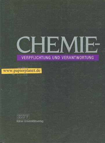 Chemie - Verpflichtung und Verantwortung