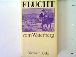 Flucht vom Waterberg.