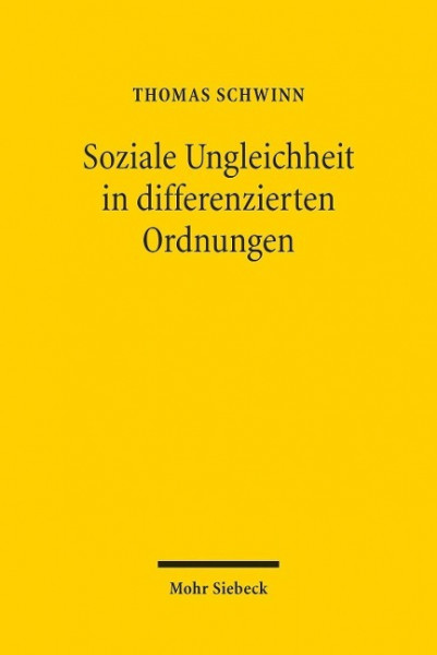 Soziale Ungleichheit in differenzierten Ordnungen