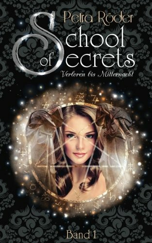 School of Secrets - Verloren bis Mitternacht