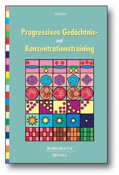 Progressives Gedächtnis- und Konzentrationstraining