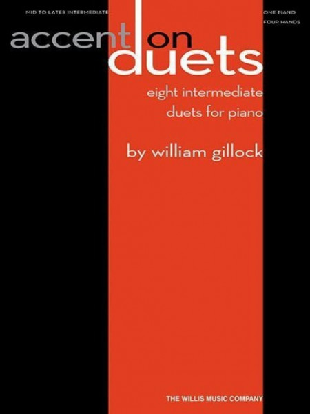 Accent on Duets: Mid to Later Intermediate Level/1 Piano, 4 Hands