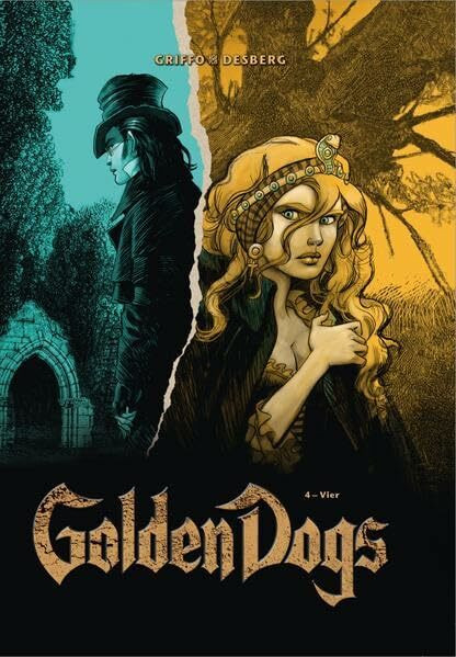 Golden Dogs: Bd. 4: Vier