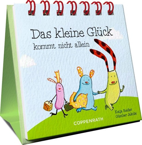 Das kleine Glück kommt nicht allein