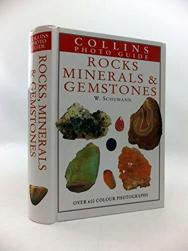 Collins Photo Guide to Rocks, Minerals and Gemstones (Collins Photo Guides S.)