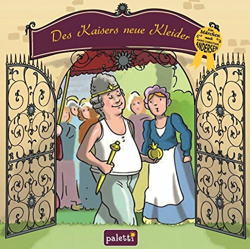 Des Kaisers neue Kleider