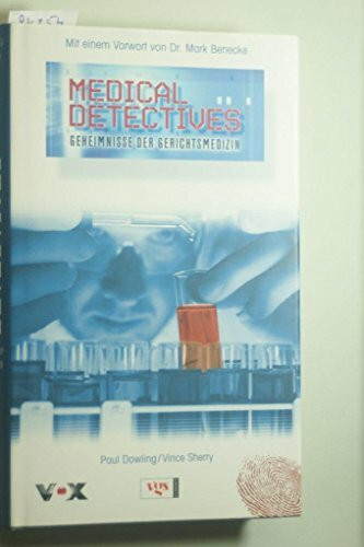 Medical Detectives: Geheimnisse der Gerichtsmedizin