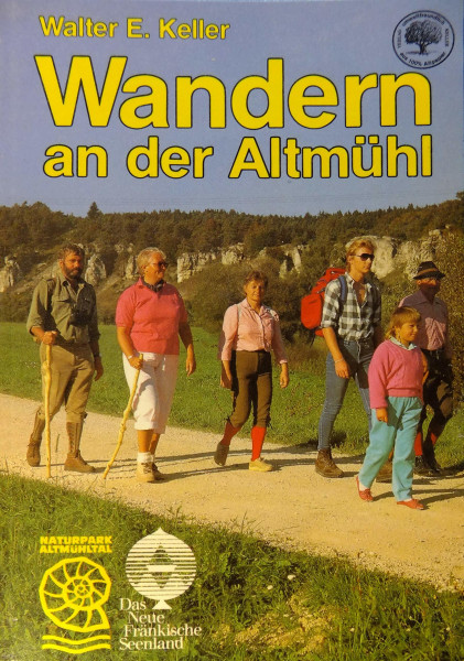 Wandern an der Altmühl. Naturpark Altmühltal - Neues Fränkisches Seenland