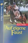 Auf eigene Faust