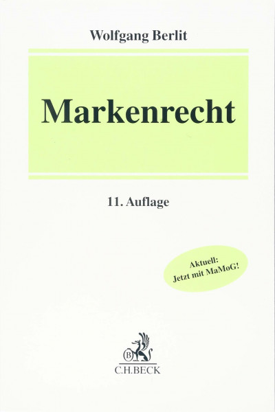 Markenrecht: Aktuell: Jetzt mit MaMoG!